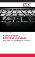 Comunicación y Seguridad Ciudadana