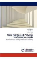 Fibre Reinforced Polymer Reinforced Concrete