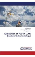 Application of Pso in LCMV Beamforming Technique