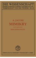 Mimikry Und Verwandte Erscheinungen