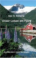 Unser Leben am Fjord