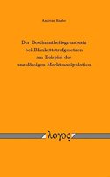 Der Bestimmtheitsgrundsatz Bei Blankettstrafgesetzen Am Beispiel Der Unzulassigen Marktmanipulation