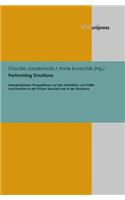 Performing Emotions