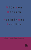 Kasimir und Karoline