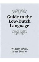 Guide to the Low-Dutch Language