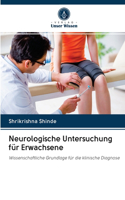 Neurologische Untersuchung für Erwachsene