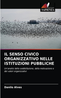 Senso Civico Organizzativo Nelle Istituzioni Pubbliche