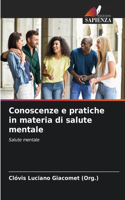 Conoscenze e pratiche in materia di salute mentale