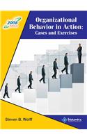 Oraganizational Behaviour In Action 2008