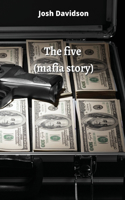 five (mafia story)