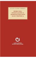 Derecho, Innovación y Administración electrónica