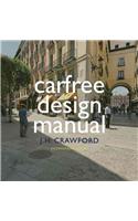 Carfree Design Manual