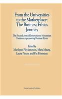 From the Universities to the Marketplace: The Business Ethics Journey