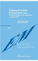 Shaping EU Public Procurement Law