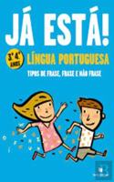 Ja esta! Tipos de Frase - Lingua Portuguesa 3/4 anos