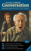 After Dinner Conversation Magazine: (48 After Dinner Conversation)