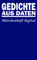 Gedichte aus Daten