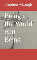 Being in the World and Being