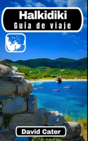 Halkidiki Guía de viaje