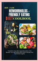 Hemorrholds - Friendly Eating Diet Cook Book