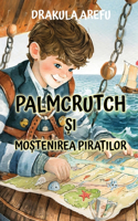 Palmcrutch și Moștenirea Piraților