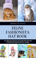 Feline Fashionista Hat Book