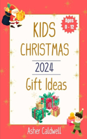 Kids Christmas 2024 Gift Ideas
