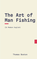 Art of Man Fishing