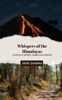 Whispers of the Himalayas