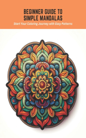 Beginner Guide to Simple Mandalas