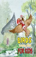 Birds Coloring Book For Kids: 30 Unique and Fun Images of Birds, Birds Coloring Book for Kids & Toddlers Ages 3+ Activity Books for Preschooler