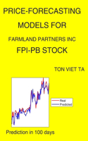 Price-Forecasting Models for Farmland Partners Inc FPI-PB Stock