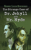 Dr Jekyll and Mr Hyde (Annotated)