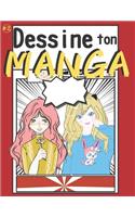 Dessine ton MANGA (Volume #2): Bande dessinée Manga VIERGE à remplir pour mangaka de tous niveaux 100 planches de BD réalistes au format 21,59x27,94cm (8.5x11in) à compléter INCLU