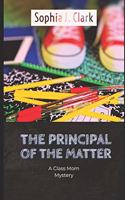 The Principal of the Matter