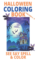 Halloween Coloring Book for Kids Age 4-8