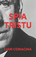 Spia Tristu