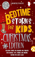 Bedtime Stories for Kids Christmas Edition
