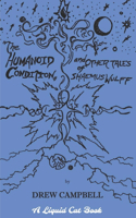 The Humanoid Condition