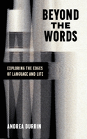 Beyond the Words