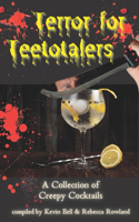 Terror for Teetotalers