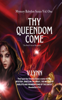 Thy Queendom Come: The Devil's Secret Weapon(1 Mystery Babylon)
