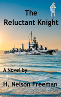 The Reluctant Knight