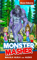 Monster Masher/ Malula Alula and Alexo