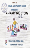 Campfire Story: Book 10