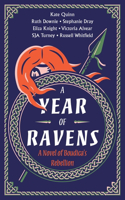 Year of Ravens: A Novel of Boudica's Rebellion