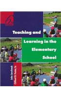 Teaching and Learning in the Elementary School