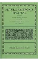 Cicero Epistulae. Vol. I: (ad Fam.)(Oxford Classical Texts)