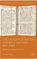 History of British Women's Writing, 1610-1690