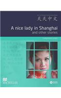 A Nice Lady in Shanghai and Other Stories Pack